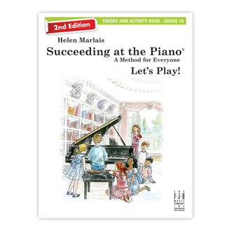 Succeeding At The Piano 2ND Ed Grade 1A Theory &amp; Activity