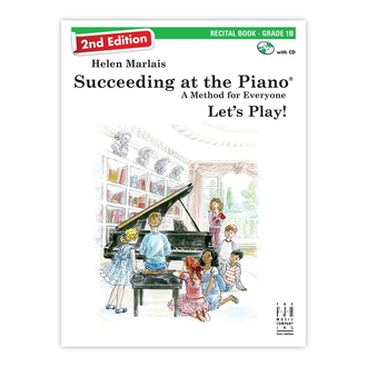 Succeeding At The Piano 2ND Ed Grade 1B Recital Bk/cd
