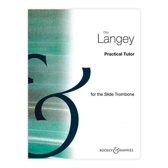 Langey - Practical Tutor For Trombone Bc