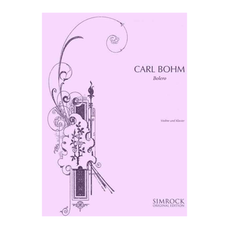 Bohm - Bolero In A Min Violin/piano