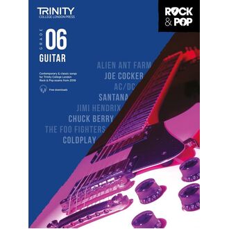Trinity Rock & Pop Guitar Gr 6 2018