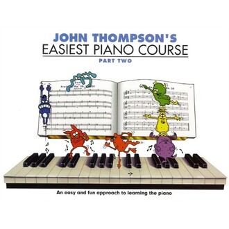 John Thompson's Easiest Piano Course Part 2 BK