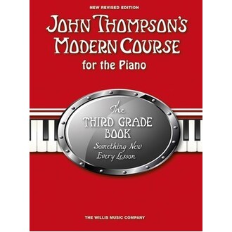 John Thompson's Modern Course for the Piano Third Grade