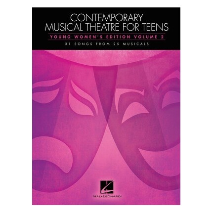 Contemporary Musical Theatre For Teens Young Women's Vol 2