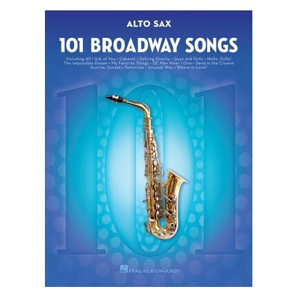 101 Broadway Songs For Alto Sax