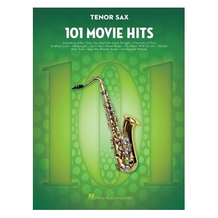 101 Movie Hits For Tenor Sax