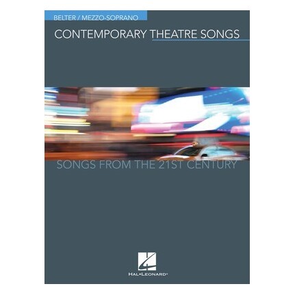 Contemporary Theatre Songs Belter/Mezzo-Soprano