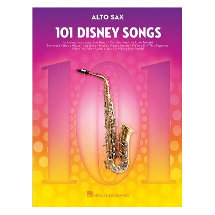 101 Disney Songs For Alto Sax